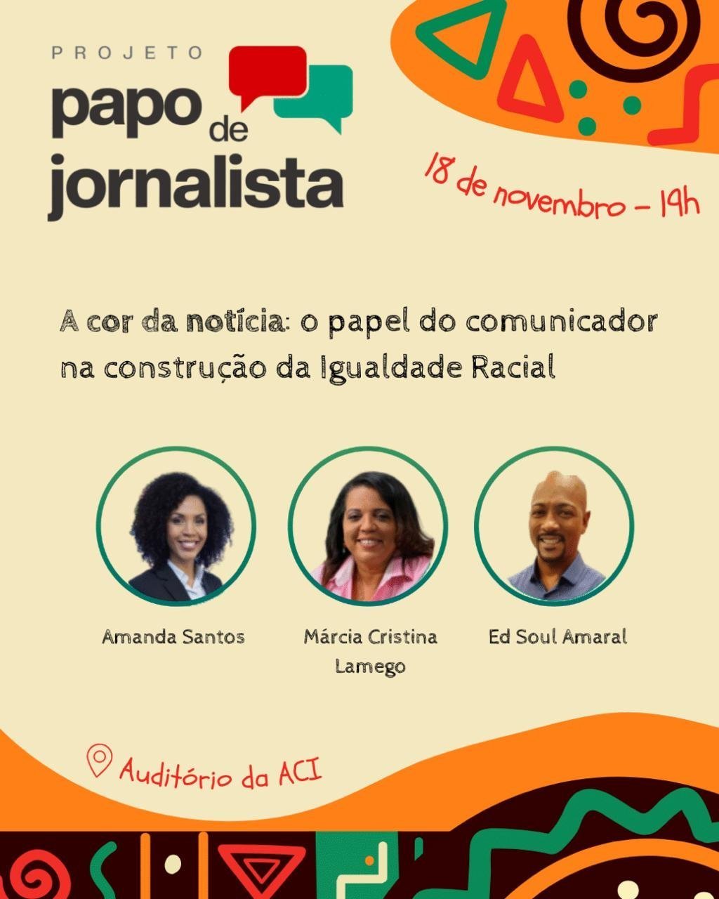 Nesta terça-feira (18) Papo de Jornalista promove evento especial em prol do mês da Consciência Negra