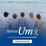 Card de divulgação do evento gratuito de inclusão para famílias atípicas e autismo em Balneário Camboriú, organizado por Junior Claumann com a presença de especialistas da Igreja Alcance.